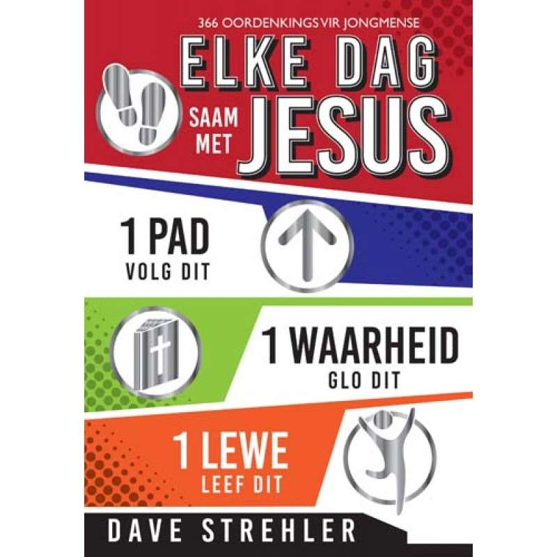 Elke dag saam met Jesus - Dave Strehler
