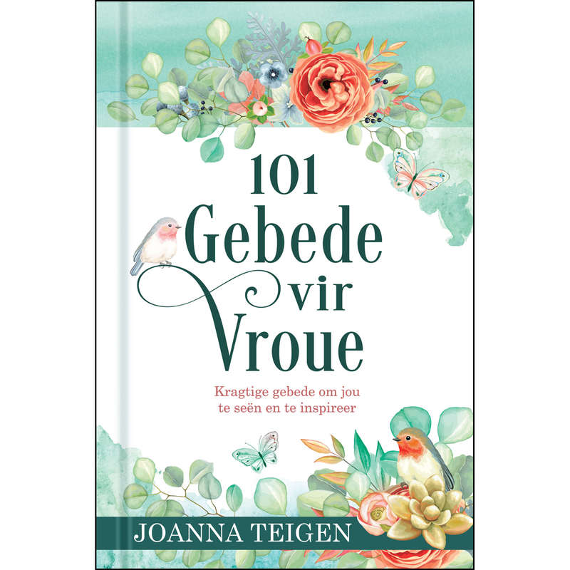 101 Gebede Vir Vroue - Joanna Teigen