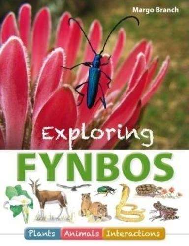 Exploring fynbos - BRANCH,M