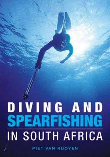 Diving and Spearfishing in South Africa - Piet van Rooyen
