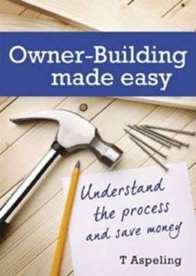 Owner-building made easy - Tamara Aspeling