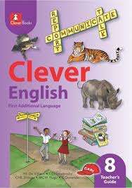 Clever English : Gr 8: Teacher's guide - ENG-GR8