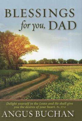 Get Blessings for You Dad - Angus Buchan