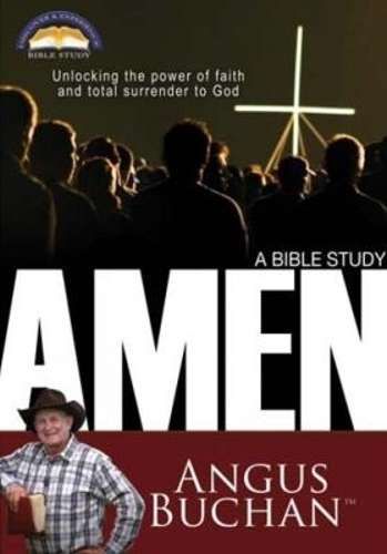 Amen bible study - Angus Buchan