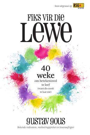 FIKS VIR DIE LEWE - GOUS,G