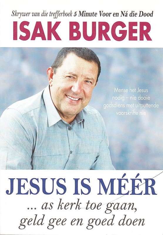 Jesus is Meer... - Isak Burger