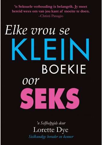 ELKE VROU SE KLEIN BOEKIE OOR SEKS SECONDHAND - DYE,L