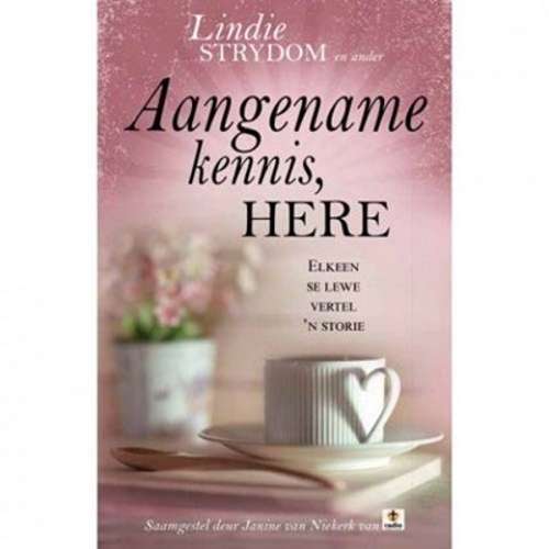 Aangename Kennis Here - Retief Burger