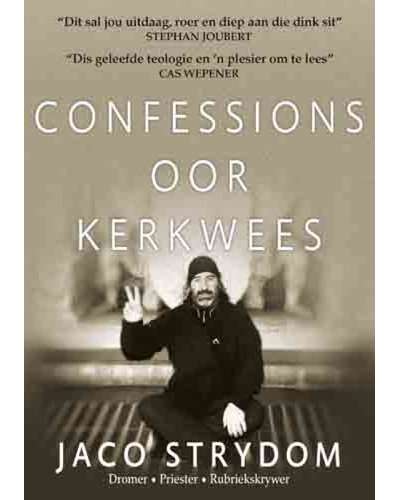 CONFESSIONS OOR KERKWEES - STRYDOM,J