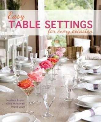 EASY TABLE SETTINGS FOR EVERY OCC - Noeleen Foster
