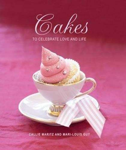 Cakes to celebrate love and life - MARITZ,C