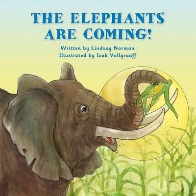 The elephants are coming! - NORMAN,L
