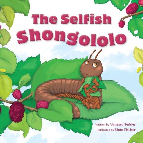 The selfish Shongololo - TEDDER,V