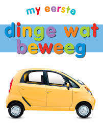 My eerste dinge wat beweeg - DK