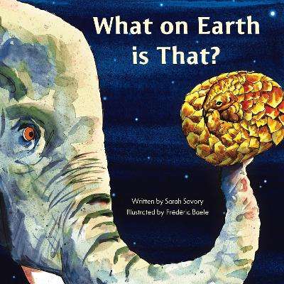 What on earth is that? - SAVORY,S