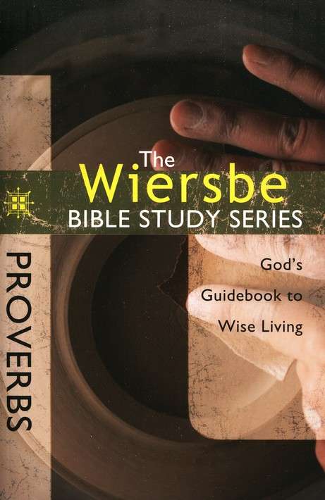 Proverbs - Warren W. Wiersbe