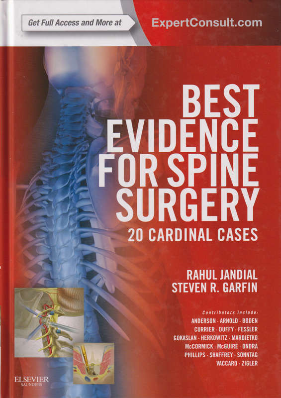 Best Evidence for Spine Surgery - Rahul Jandial