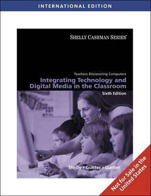 Teachers Discovering Computers International Edition - Gary B. Shelly