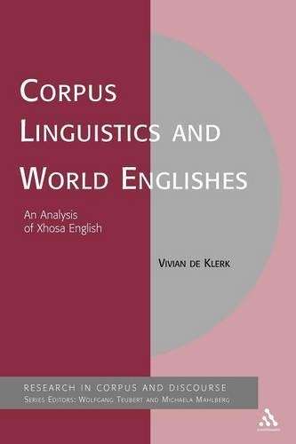 Corpus Linguistics and World Englishes - Vivian A. De Klerk