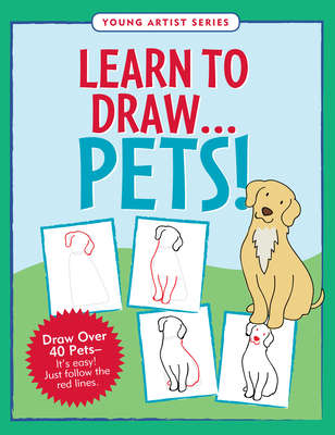 LEARN TO DRAW PETS - PAUPER,P