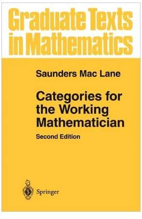 Categories for the Working Mathematician - Saunders Mac Lane