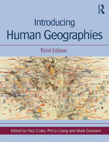 Introducing Human Geographies - Paul Cloke