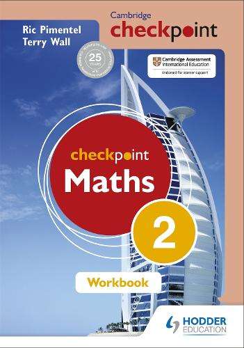 Cambridge Checkpoint Maths Workbook 2 - Terry Wall