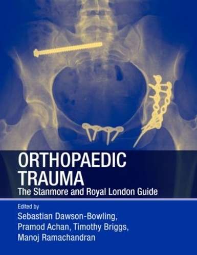 Orthopaedic Trauma - DAWSON-BOWLING