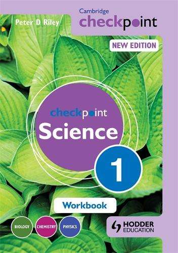 Cambridge Checkpoint Science Workbook 1 - Peter Riley