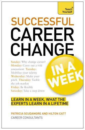 Career Change In A Week - Patricia Scudamore