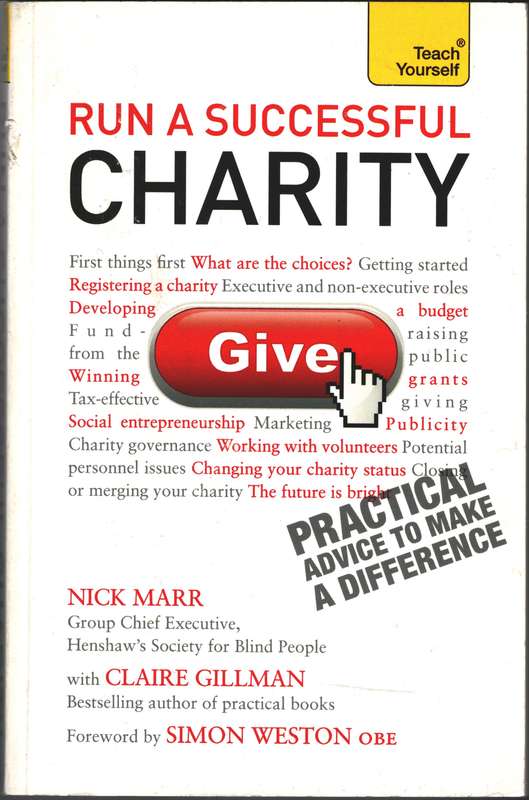 Run a Successful Charity: Teach Yourself - Claire Gillman