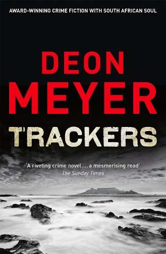 Trackers - Deon Meyer