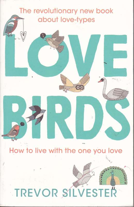 LOVEBIRDS SECONDHAND - SILVESTER,T