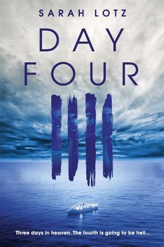 Day Four - Sarah Lotz