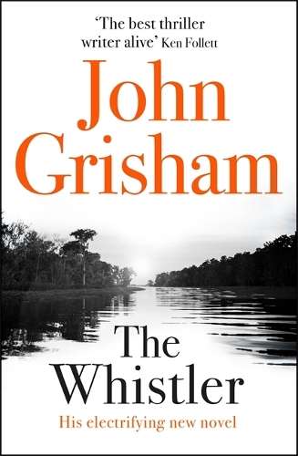 The Whistler - John Grisham