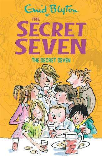 Secret Seven: The Secret Seven - Enid Blyton