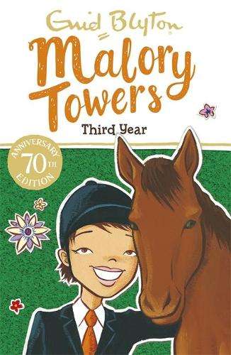 Malory Towers: Third Year - Enid Blyton