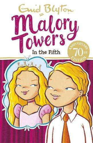 Malory Towers: In the Fifth - Enid Blyton