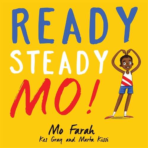 Ready Steady Mo! - Mo Farah