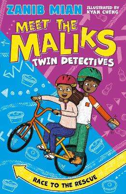 Meet the Maliks â Twin Detectives: Race to the Rescue: Book 2 - Zanib Mian