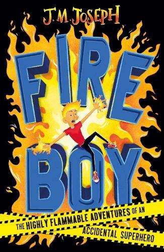 Fire Boy: Book 1 - J.M. Joseph