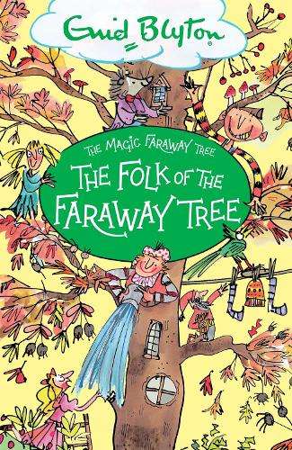 \Magic Faraway Tree: The Folk of the Faraway Tree - N"