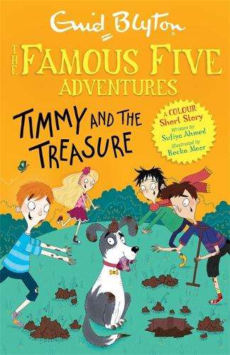 Famous Five Colour Short Stories: Timmy and the Treasure - Enid Blyton
