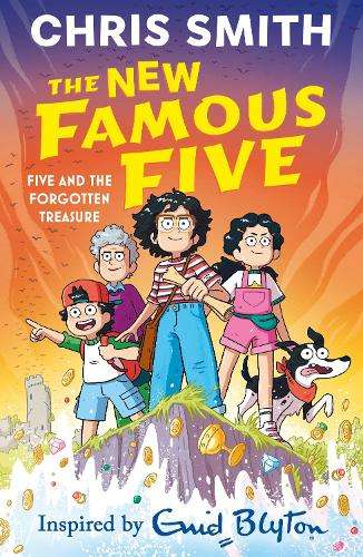 \New Famous Five: Five and the Forgotten Treasure - N"