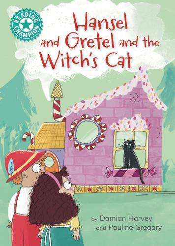 Reading Champion: Hansel and Gretel and the Witch's Cat: Independent - Damian Harvey