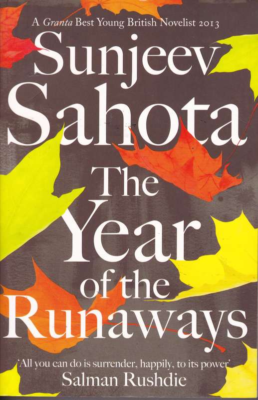 YEAR OF THE RUNAWAYS SECONDHAND - SAHOTA,S