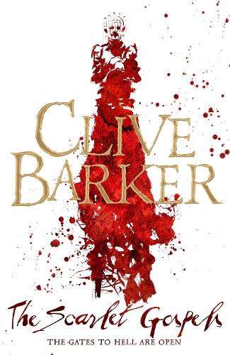 The Scarlet Gospels - Clive Barker