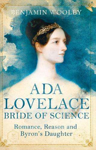 The Bride of Science - Benjamin Woolley