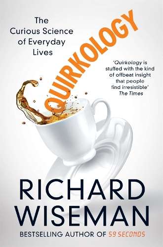 Quirkology - Richard Wiseman