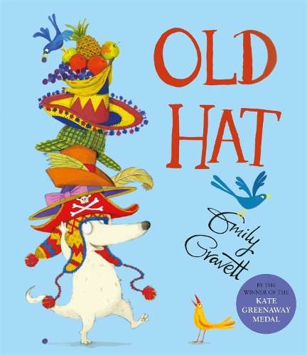 Old Hat - Emily Gravett